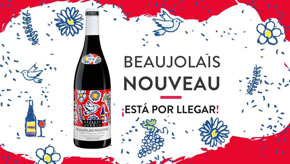 ¡Beaujolais Nouveau 2018 está por llegar!