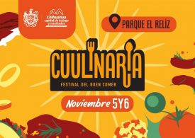 CUULINARIA, Festival del buen comer en Chihuahua